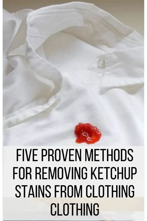 how to remove old ketchup stains from clothes|will vinegar remove ketchup stains.